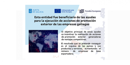 Entidad beneficiaria de las ayudas para la ejecución de acciones de promoción exterior de las empresas gallegas 2025-2026